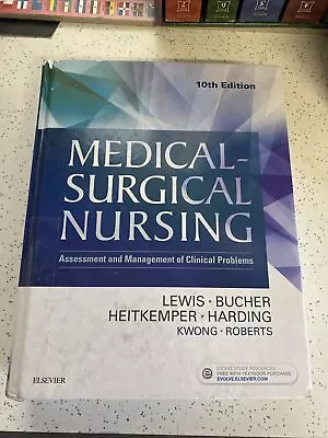 Medical-Surgical Nursing: Assessment And Management: 10th Edition Lewis • $12