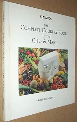 Complete Cookery Book For The Chef And Major By Buchmann Sophie Paperback Book • £8.99