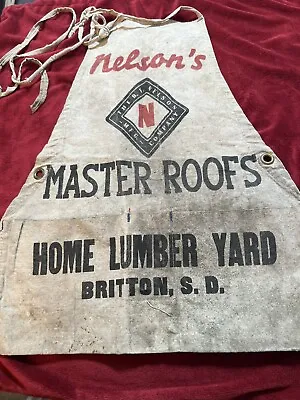 Vintage Carpenters Nail Apron Nelson’s Master Roofs Home Lumber In Britton SD • $29.95