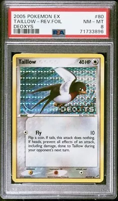 $0.99 • Buy 2005 Pokemon Ex Deoxys 80 Taillow Reverse Holo Psa 8 Nm Mint