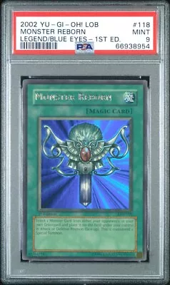 PSA 9 Mint Glossy - Monster Reborn LOB-118 1st Edition Ultra Rare YuGiOh • $699.99