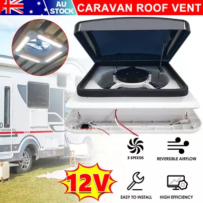 RV Caravan Roof Vent 3-Speed Motor RV Fan Skylight LED Light Motorhome Camper • $121.95