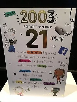 21st Birthday Card Year And Decade You Were Born 2003 9 X6  Age 21 Twenty One • £3.49