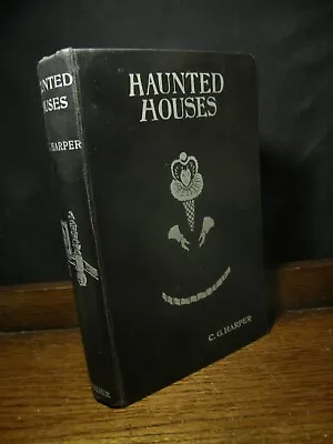 Haunted Houses -Harper OCCULT MYTH LEGEND GHOSTS POLTERGEIST WITCHCRAFT FOLKLORE • £149.99