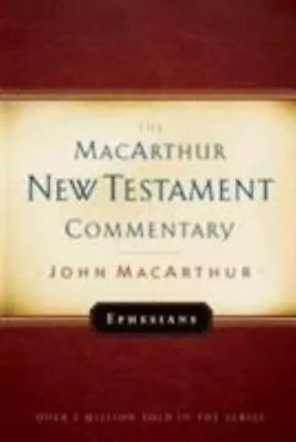 Ephesians MacArthur New Testament Commentary [Volume 20] [MacArthur New Testamen • $9.93