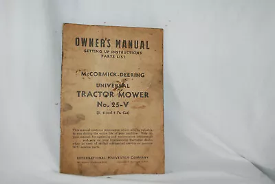 Vintage Instruction Manual #4 MCCORMICK DEERING Universal Tractor Mower No 25V • $12