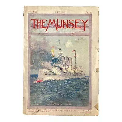 VTG The Munsey Magazine July 1898 Vol 19 No. 4 The Cruiser New York No Label • $34.95