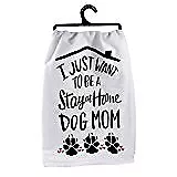 I Just Want To Be A Stay At Home Dog Mom Decorative Cotton Towel • $11.85