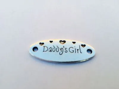 Daddy's Girl Silver Pendant Charm Bracelet Connector Father Daughter #kc26 • $4.74