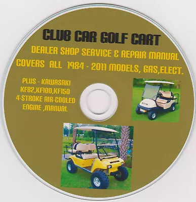 $19.95 • Buy Club Car Golf Carts 1984-2011- FACTORY Parts SERVICE SHOP & MAINTENANCE MANUAL 