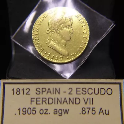 1812 C CT Spain Gold Ferdinand VII 2 Escudo Coin Choice VF (Cadiz Mint Scarce) • $695
