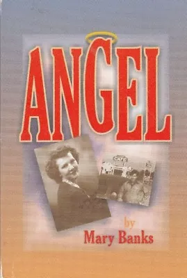 Angel Mary Banks Paperback Very Good  • $4.95