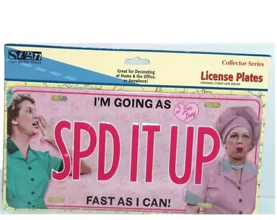 I Love Lucy Vanity Front License Plate  Spd It Up  Speed It Up Metal Sign • $11.50