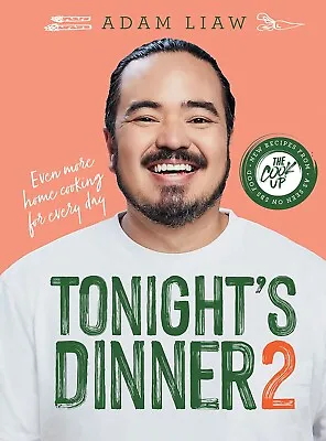 $31.99 • Buy NEW Tonight's Dinner 2 By Adam Liaw Hardcover Book Free Shipping AU