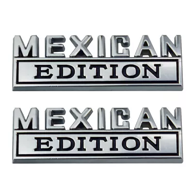 Pair Mexican Edition Logo Car Truck SUV Fender Trunk Badge Emblem (Chrome/Black) • $12.99