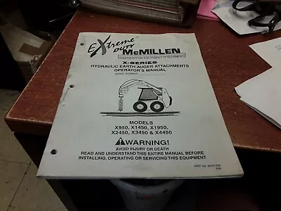 McMillen X-Series Hydraulic Earth Auger Attachments Operator's Manual 89-P2-238 • $18