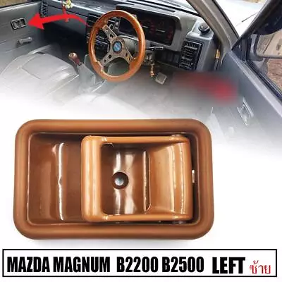 Inner Interior Door Handle Brown For Mazda B2000 B2200 B2600 Pickup 1985-1998 • $13.40