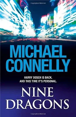 Nine DragonsMichael Connelly • £3.26