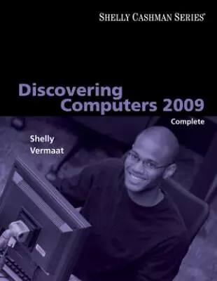 Discovering Computers 2009 Complete • $7.46