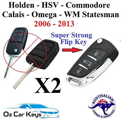 2 X HSV HOLDEN VE COMMODORE SS SV6 CALAIS BERLINA WM STATESMAN REMOTE FLIP KEY • $93.10