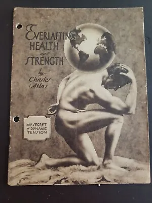 Everlasting Health Strength Dynamic Tension Physical Culture Charles Atlas 1952 • £48.26