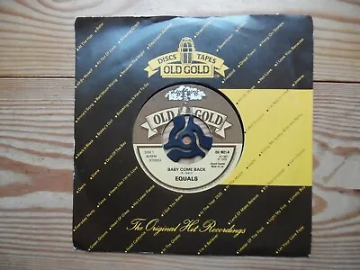 Baby Come Back - Equals - 1967  (old Gold) • £2