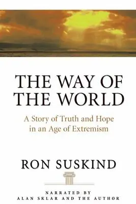 $11.95 • Buy The Way Of The World: A Story Of Truth And Hope In An Age Of Extremism (AUDIO ..