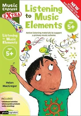 Music Express Extra - Listening To Music Elements Age 5+: Active Listening Mate • £2.74