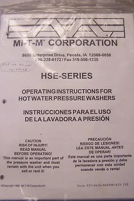 Mi-T-M OPERATING INSTRUCTIONS FOR HOT WATER PRESSURE WASHERS IN ENGLISH&SPANISH • $8