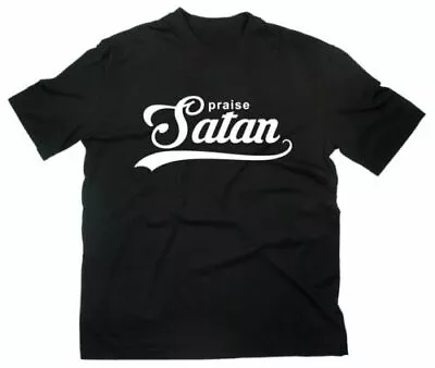 Praise Satan T-Shirt Pentagram Inverted Cross Lucifer Hail • £20.83