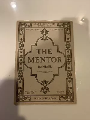 The Mentor Magazine Raphael Sept. 1 1916 Serial No. 114 Cover Half Loose • $10