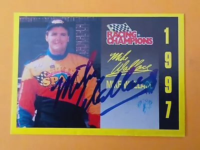 Mike Wallace Signed 1997 Racing Champions Card - NASCAR - Autographed • $2.99
