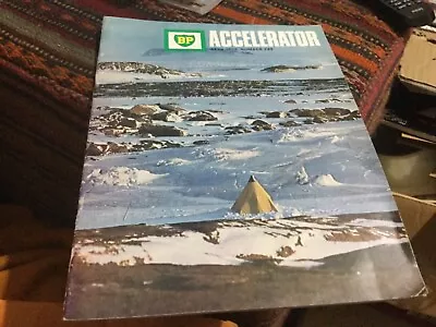 Bp Accelerator Oil Mag Antartica Sth Pole Pic Looks Cold April 1968 No’s 249  • $76