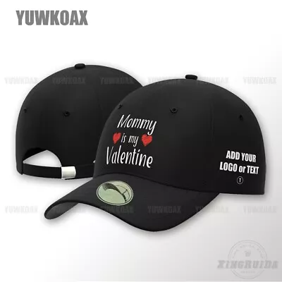 Mommy Is My Valentine Cotton Baseball Cap Dad Hats For Men And Women Adjustable • $17.59