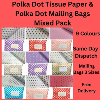 Polka Dot Mailing Bags & Polka Dot Tissue Paper Mixed Pack  9 Colours 3 Size Bag • £1.47