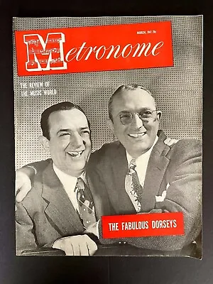 Metronome Magazine The Fabulous Dorseys March 1947 • $27.50