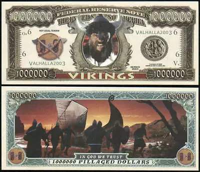 Lot Of 25 Bills - Vikings Pillaged Million Dollar Bill • $7.49