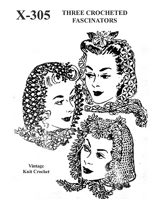 Three Vtg Crochet Head Scarf Fascinator Pattern Mail Order No 305 • $5.99