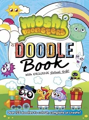 Moshi Monsters: Doodle Book By Sunbird Book The Fast Free Shipping • $8.97