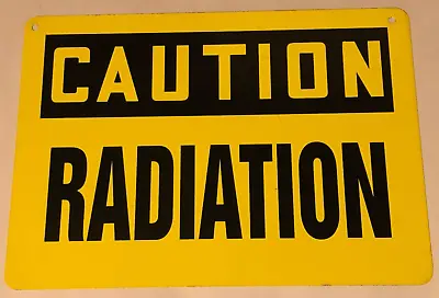 Vintage Industrial Workplace Safety  Caution Radiation  10x14in Metal Sign • $39.99