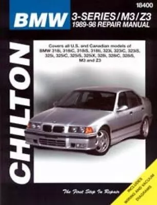 Chilton 18400 BMW 318 323 325 M3 Z3 1989-1998 3 Series Repair Manual CH18400 NEW • $39.99