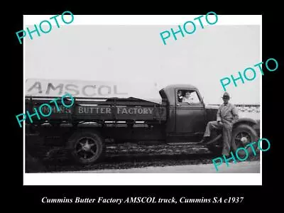 Old Historic Photo Of Cummins South Australia Amscol Butter Factory Truck 1937 • $9.90