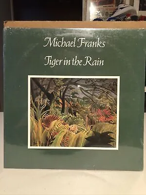 “SEALED” Michael Franks- Tiger In The Rain - 12  Vinyl LP 1979 Warner Bros • $19.99