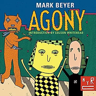 Agony Paperback Mark Beyer • $13.44