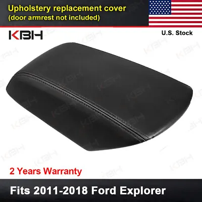 $23.99 • Buy Fit 2011-2019 Ford Explorer Console Lid Armrest Cover Replacement Leather Black