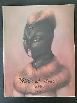 WILD AT HEART ART BOOK By MISS VAN RARE SOFTCOVER EDITION GRAFFITI ART! DRAGO! • $29.99