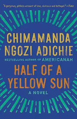 Half Of A Yellow Sun By Chimamanda Ngozi Adichie (English) Paperback Book • £19.99