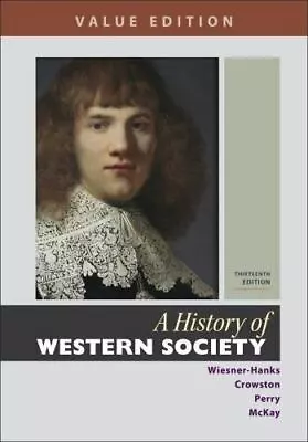 A History Of Western Society Value Edition Combined Volume By Wiesner-Hanks  • $25.94