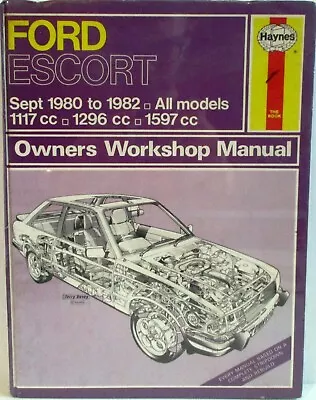 Haynes - Ford Escort (Sept 1980-82) All Models Owners Workshop Manual Used - 1st • £9.26