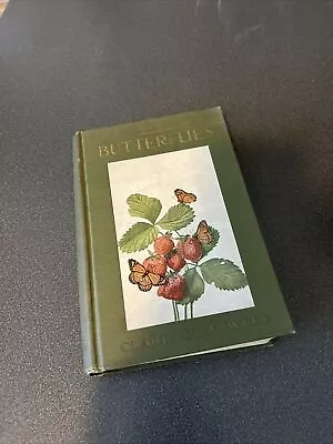 Butterflies Little Nature Library Clarence M. Weed 1924 Hardcover Vintage Nature • $19.95